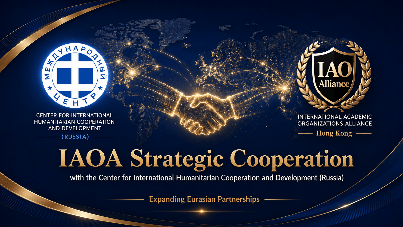 IAOA Establishes Strategic Cooperation with the Center for International Humanitarian Cooperation and Development (Russia)